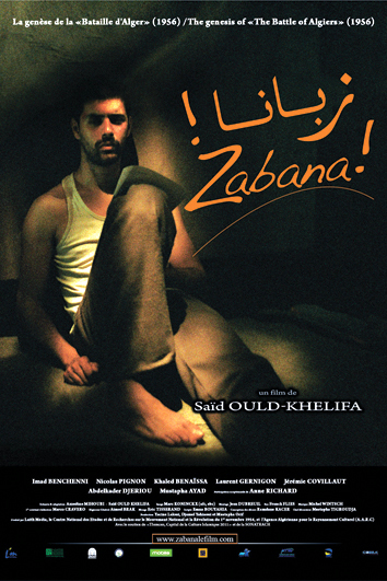 "بوستر الفيلم الجزائري «زابانا»"
