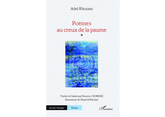 Adel Khozam publie Poèmes dans la paume de la main en français